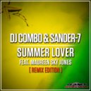 DJ Combo & Sander-7 feat. Maureen Sky Jones - Summer Lover (Liberthez Remix)
