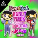 Face & Book - I Like This! (K-Deejays Remix)