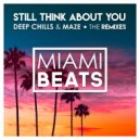 Deep Chills & MAZE - Still Think About You