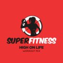 SuperFitness - High On Life