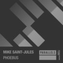 Mike Saint-Jules - Phoebus (Extended Mix)