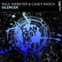 Paul Webster & Casey Rasch - Silencer (Extended Mix)