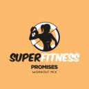 SuperFitness - Promises