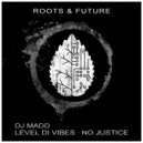 DJ Madd - No Justice