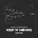 Fran Hernandez - No Sleep (Original Mix)