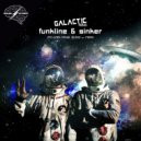 Galactic Hobos - Funkline & Sinker (Royal Blood (SP) Remix)