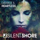 District 5 - Heartless (Radio Edit)
