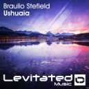 Braulio Stefield - Ushuaia (Radio Edit)