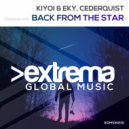 Kiyoi & Eky With Cederquist - Back From The Star (Radio Edit)