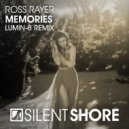 Ross Rayer - Memories (Lumin-8 Radio Edit)