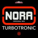 Turbotronic - Nora