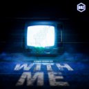 D-Sabber  - With Me (Geenimuuntelun D&B Remix)