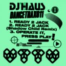 DJ Haus - Operate It, Press Play! (Original Mix)