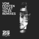 Vom Feisten - Toilet Tales (Radio Edit)