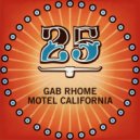 Gab Rhome - Motel California