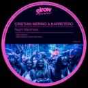 Cristian Merino, Karretero - Night Madness