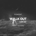 Piemont - Walk Out (Demarzo Remix)