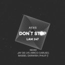 AFXS - Don\'t Stop (Mirco Caruso Remix)