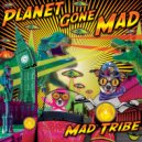 Mad Tribe - Rocket Power