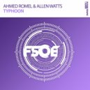 Ahmed Romel & Allen Watts - Typhoon (Extended Mix)