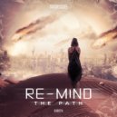 Re-Mind - The Path