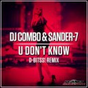 DJ Combo & Sander-7 - U Don't Know