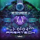 Audioform & Paratech - Metalsphere (Original Mix)