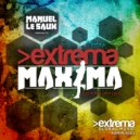 Manuel Le Saux - Manuel Le Saux pres. Extrema Maxima (Continuous Mix)
