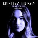 Kristin Husøy  - Pray For Me