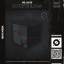 Mr. Mess - Down Low (Extended Mix)