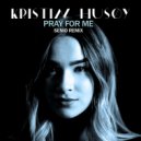 Kristin Husøy  - Pray For Me