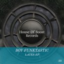 Boy Funktastic - Eve (Original mix)
