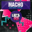 Macho - Crackin