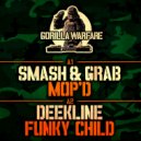 Smash & Grab - MOP\'D (Original Mix)