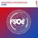 Monoverse & Tim Verkruissen - Flow (Extended Mix)