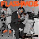 Flashmob - Ease The Pain