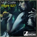 Mat Coste - Flight 527