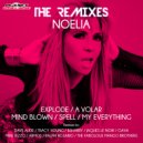 Noelia - Mind Blown (Dave Aude Club Mix)