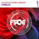 Aly & Fila vs Ferry Corsten - Camellia