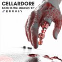 Cellardore - Back To The Groovin'