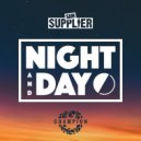 Sam Supplier - Night & Day (T2 Remix)