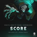 White Zoo ft Pearl Andersson - Score (Redax Remix)