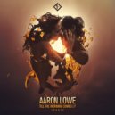 Aaron Lowe - So Sorry (Original Mix)