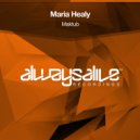 Maria Healy - Maktub