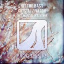 Hit The Bass - Crystal