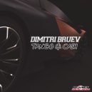 Dimitri Bruev - Tango & Cash (Radio Edit)