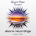 Glynn Alan - Escaped