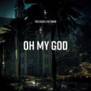 -ToBy- & The KUDA Live Band - oh my god (Original Mix)
