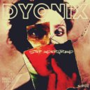 Dyonix - Spacid (Original Mix)