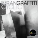 Imran Graffiti - Drip (Original Mix)